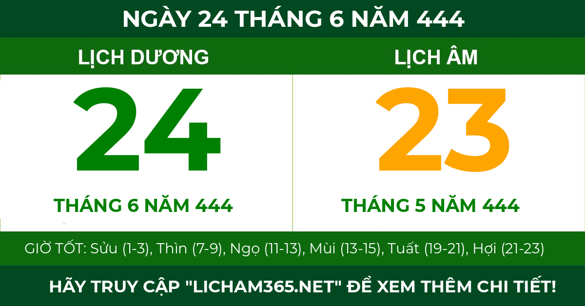 lịch âm ngày 24 tháng 6 năm 444