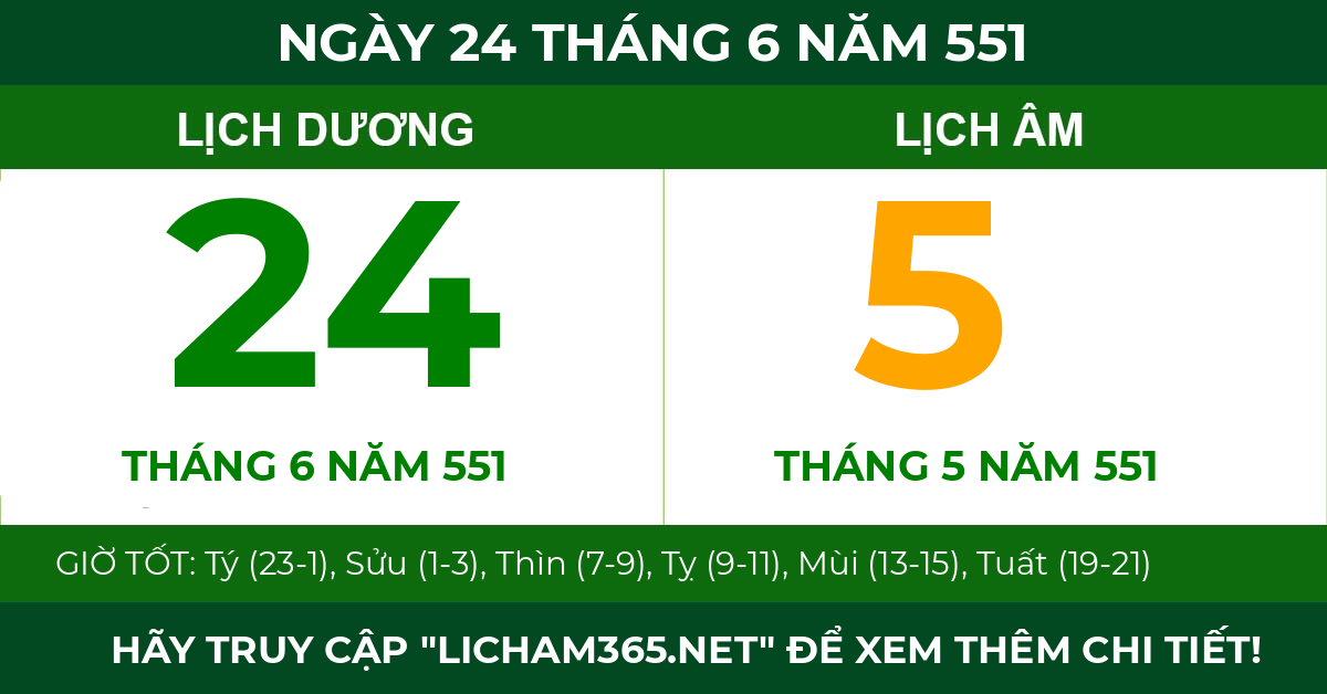 lịch âm ngày 24 tháng 6 năm 551