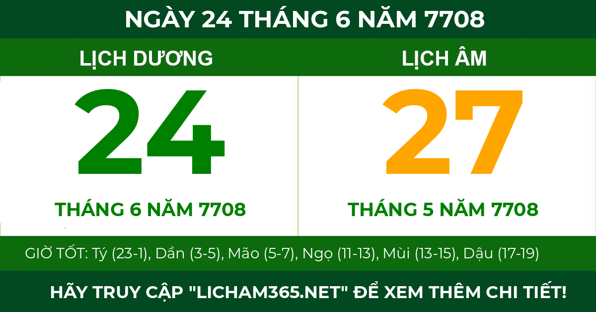lịch âm ngày 24 tháng 6 năm 7708