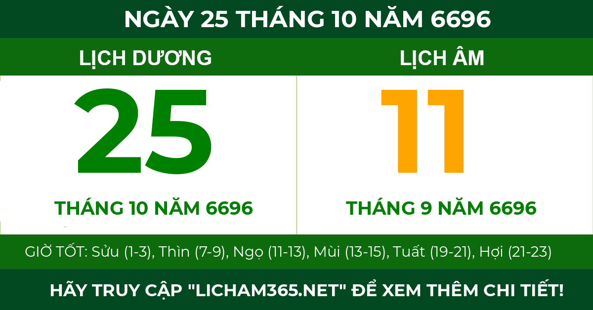 lịch âm ngày 25 tháng 10 năm 6696