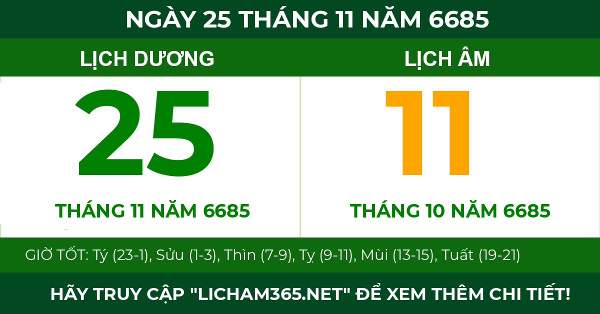 lịch âm ngày 25 tháng 11 năm 6685