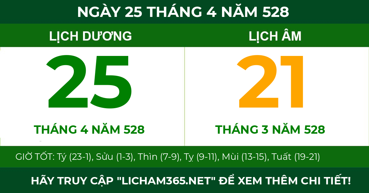 lịch âm ngày 25 tháng 4 năm 528