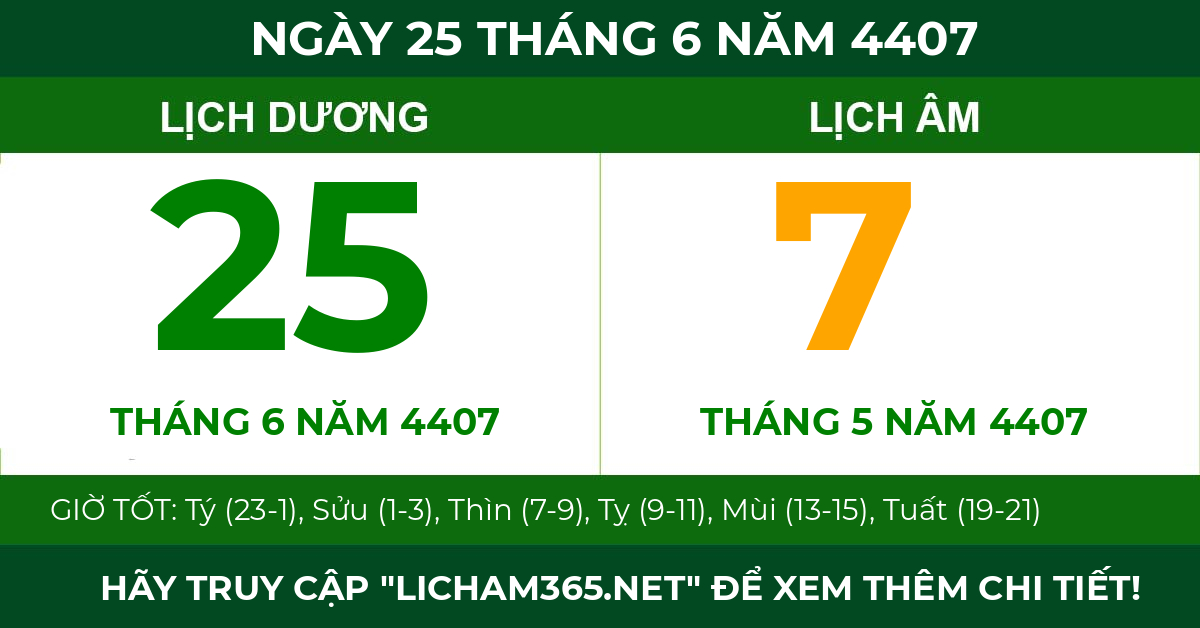 lịch âm ngày 25 tháng 6 năm 4407
