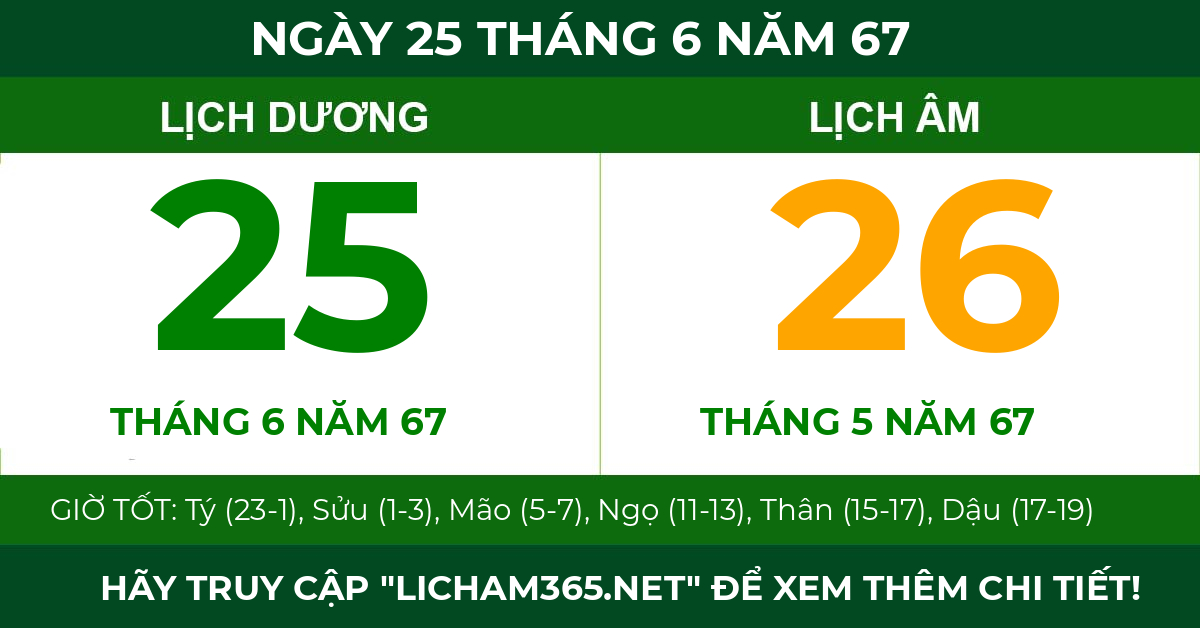 lịch âm ngày 25 tháng 6 năm 67