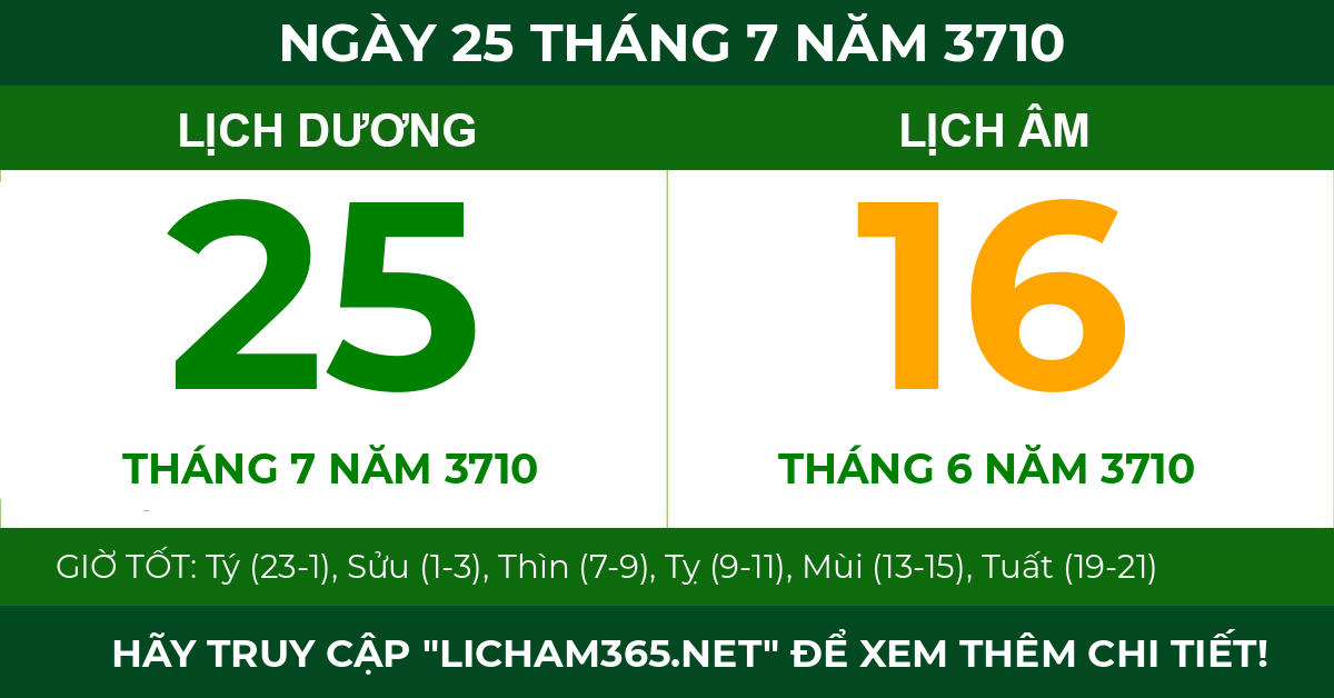 lịch âm ngày 25 tháng 7 năm 3710