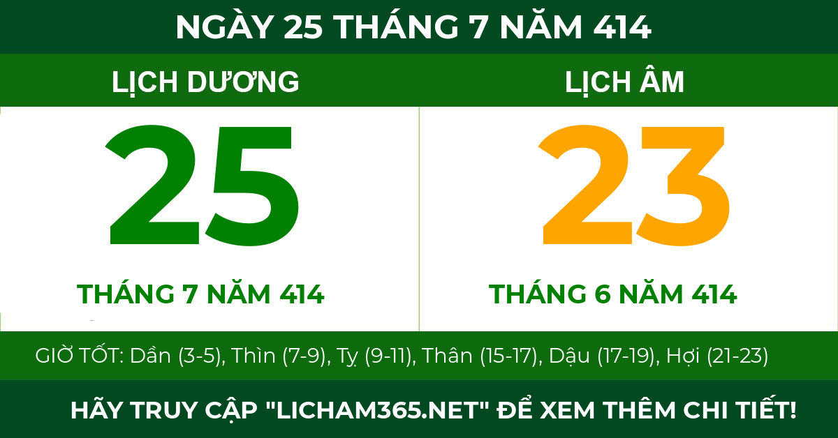 lịch âm ngày 25 tháng 7 năm 414