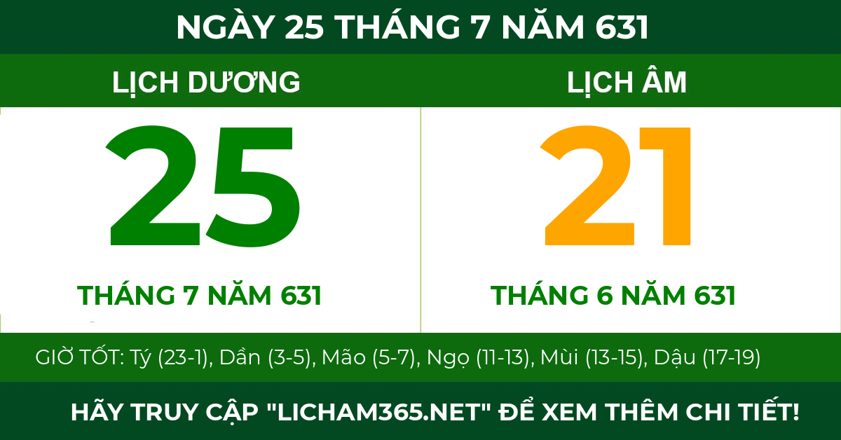 lịch âm ngày 25 tháng 7 năm 631