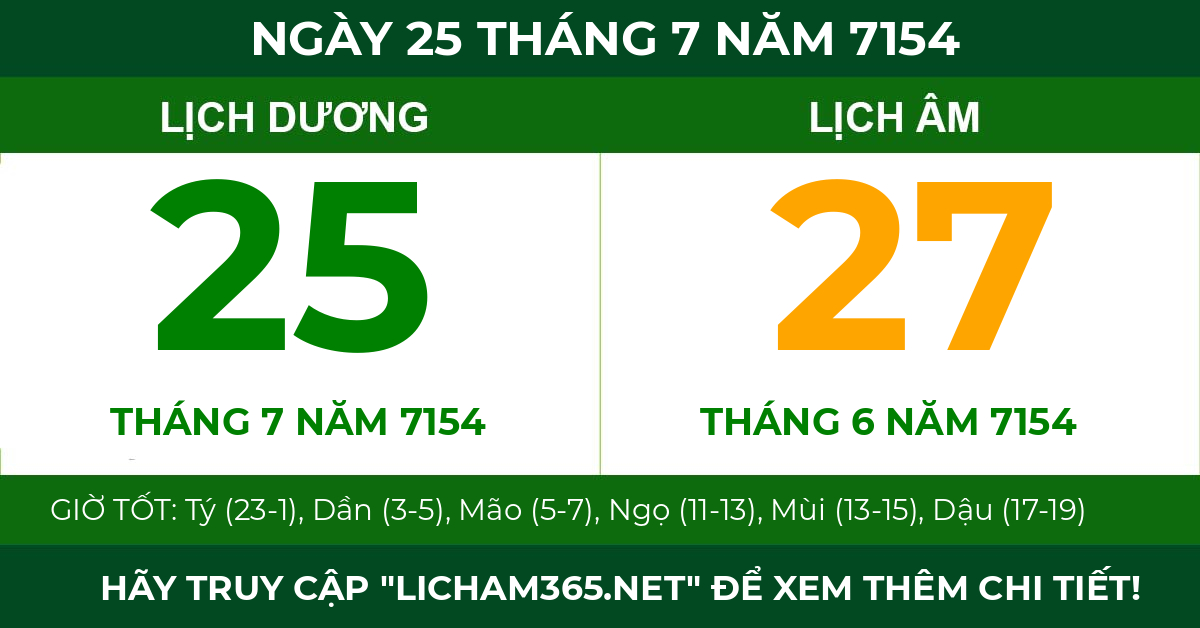 lịch âm ngày 25 tháng 7 năm 7154