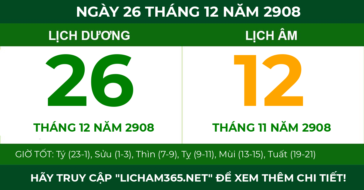 lịch âm ngày 26 tháng 12 năm 2908