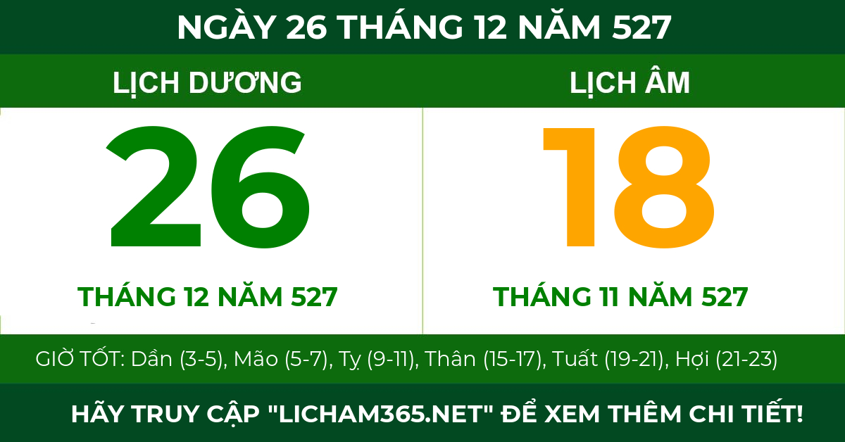 lịch âm ngày 26 tháng 12 năm 527
