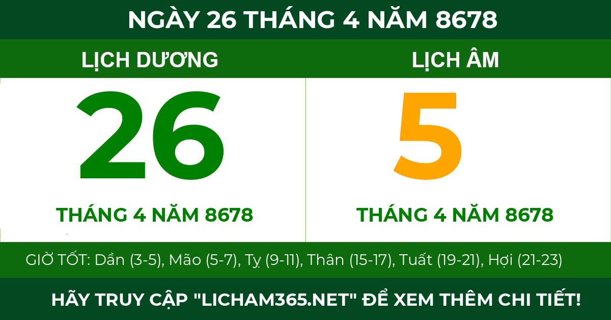 lịch âm ngày 26 tháng 4 năm 8678