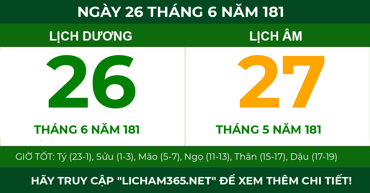 lịch âm ngày 26 tháng 6 năm 181