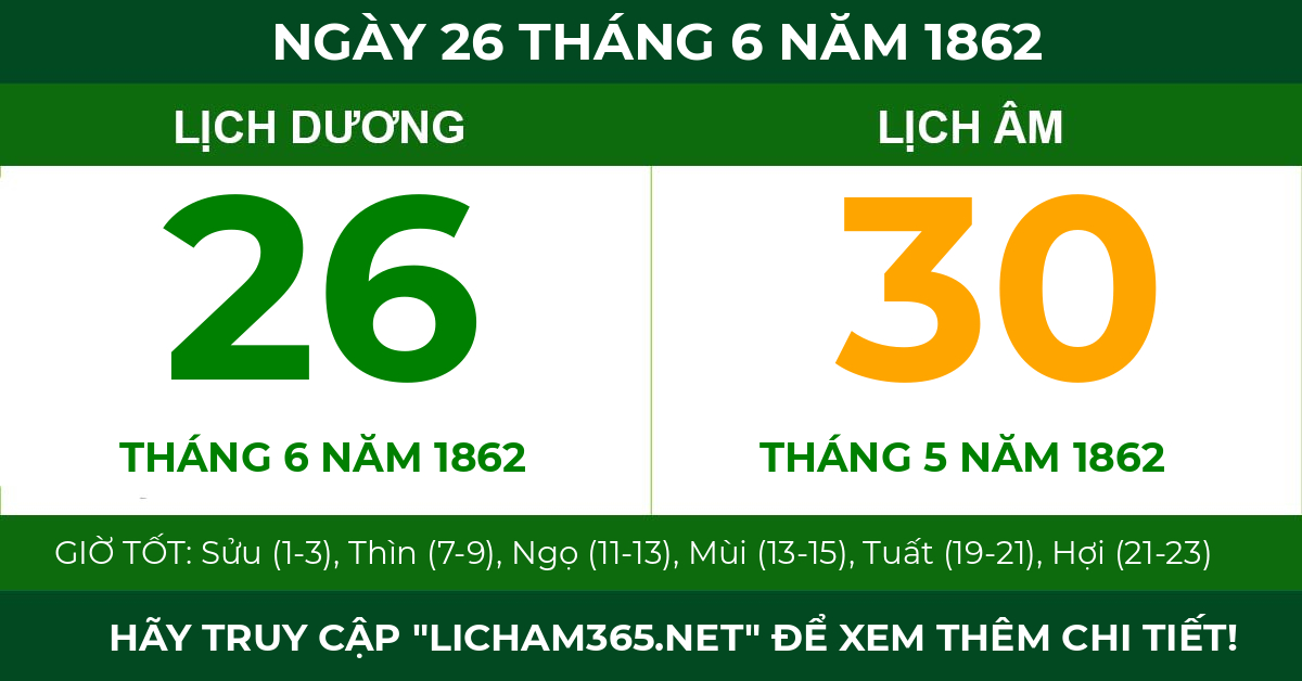 lịch âm ngày 26 tháng 6 năm 1862