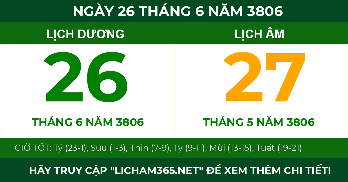 lịch âm ngày 26 tháng 6 năm 3806