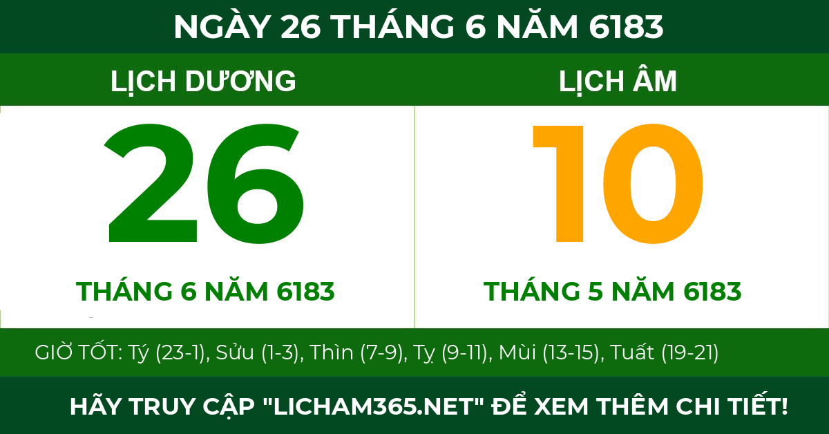 lịch âm ngày 26 tháng 6 năm 6183