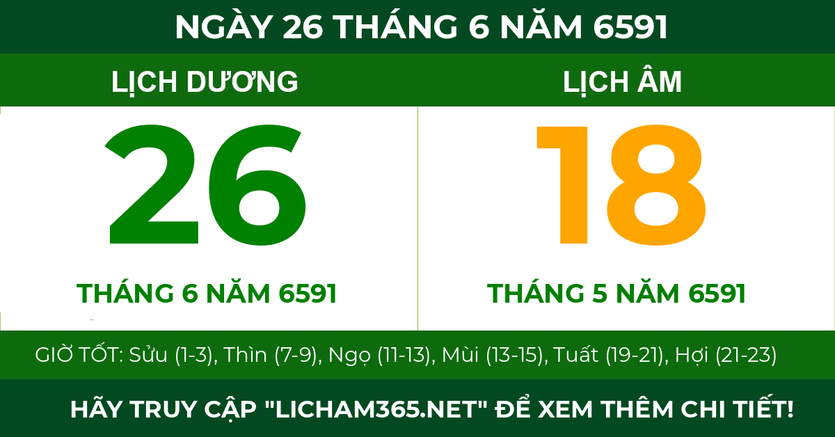 lịch âm ngày 26 tháng 6 năm 6591