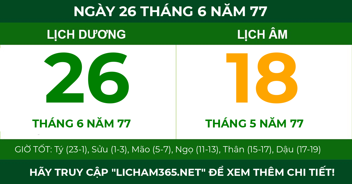 lịch âm ngày 26 tháng 6 năm 77