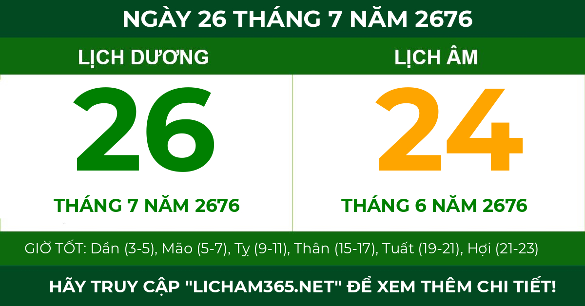 lịch âm ngày 26 tháng 7 năm 2676
