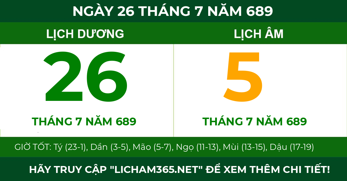 lịch âm ngày 26 tháng 7 năm 689