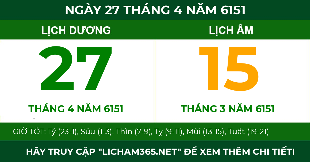 lịch âm ngày 27 tháng 4 năm 6151