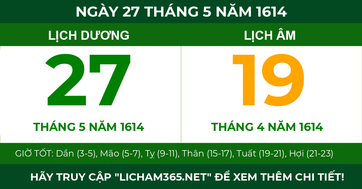 lịch âm ngày 27 tháng 5 năm 1614