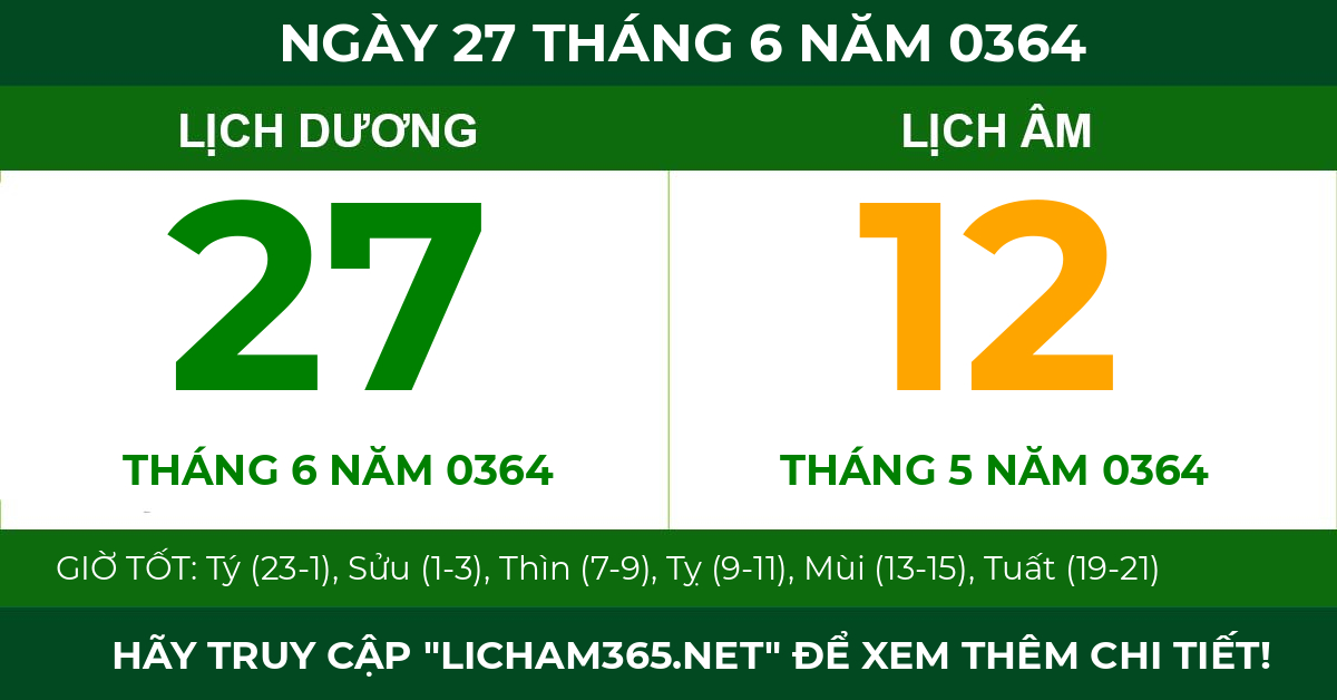 lịch âm ngày 27 tháng 6 năm 0364