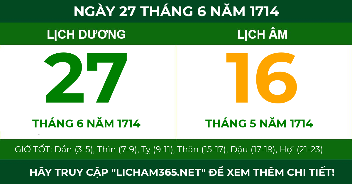 lịch âm ngày 27 tháng 6 năm 1714