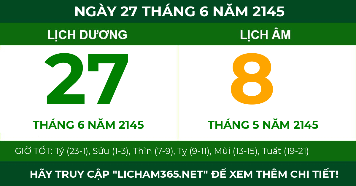 lịch âm ngày 27 tháng 6 năm 2145