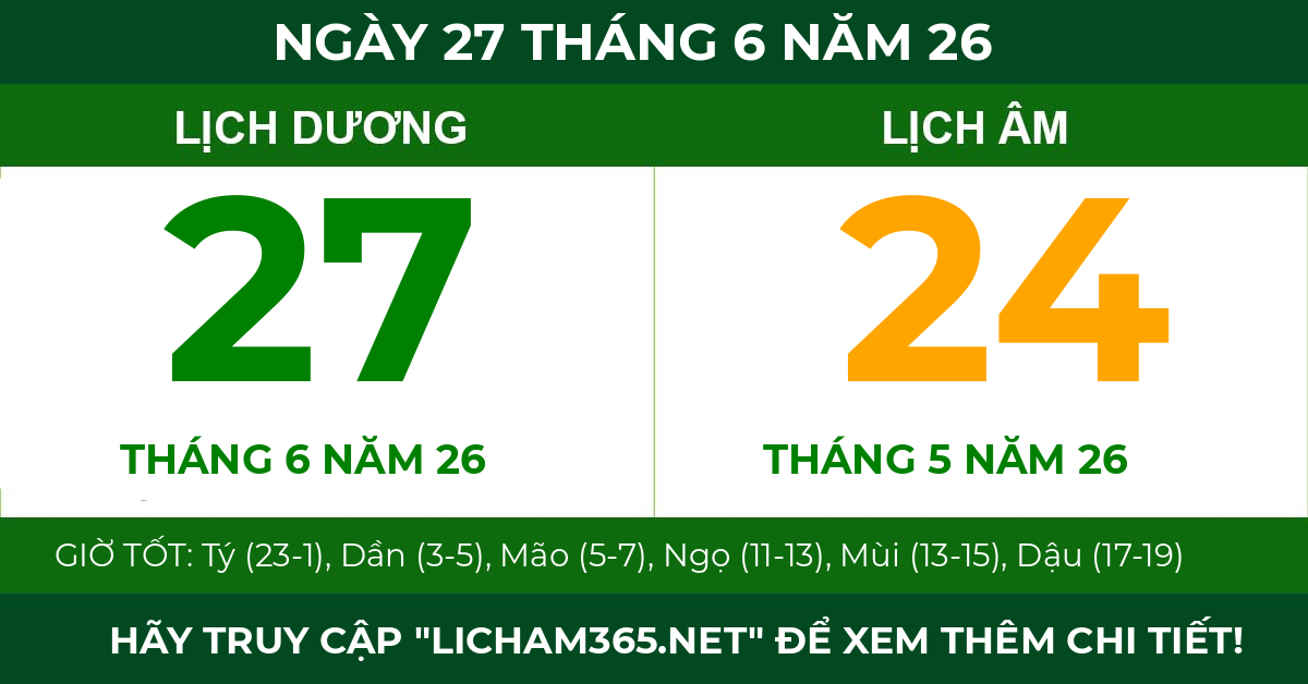 lịch âm ngày 27 tháng 6 năm 26