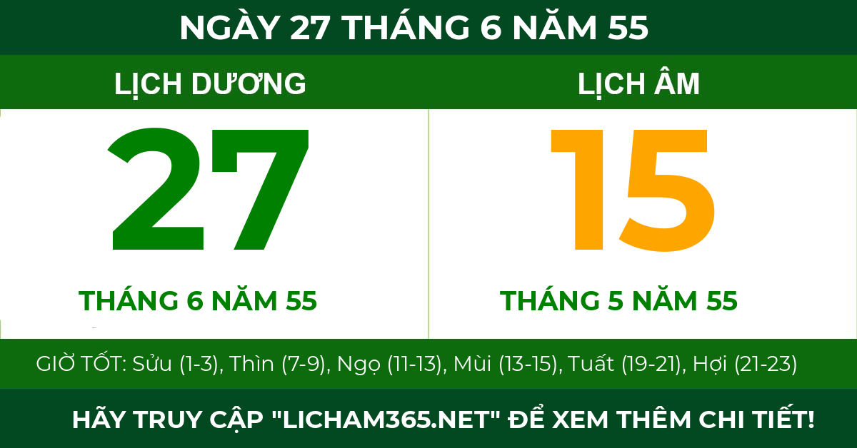 lịch âm ngày 27 tháng 6 năm 55
