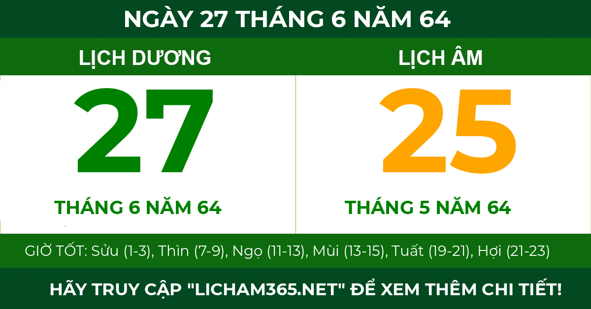 lịch âm ngày 27 tháng 6 năm 64