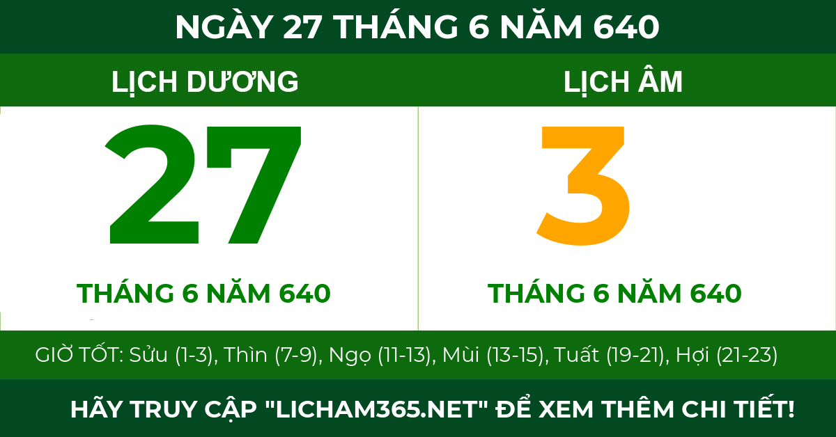 lịch âm ngày 27 tháng 6 năm 640
