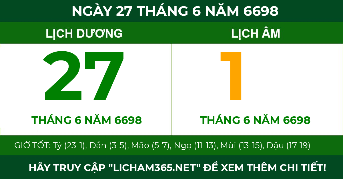 lịch âm ngày 27 tháng 6 năm 6698