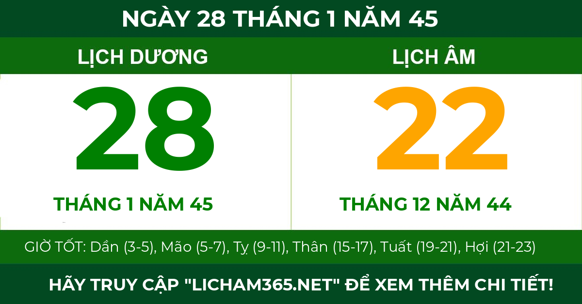 lịch âm ngày 28 tháng 1 năm 45