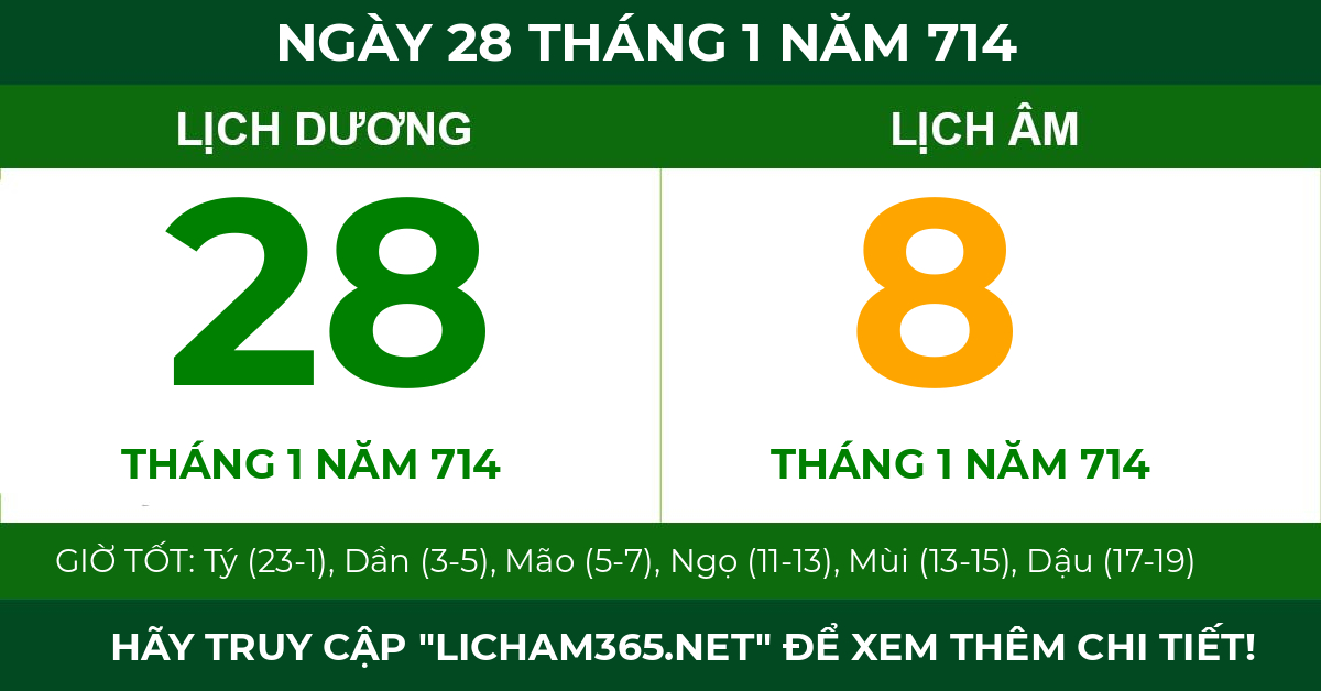 lịch âm ngày 28 tháng 1 năm 714