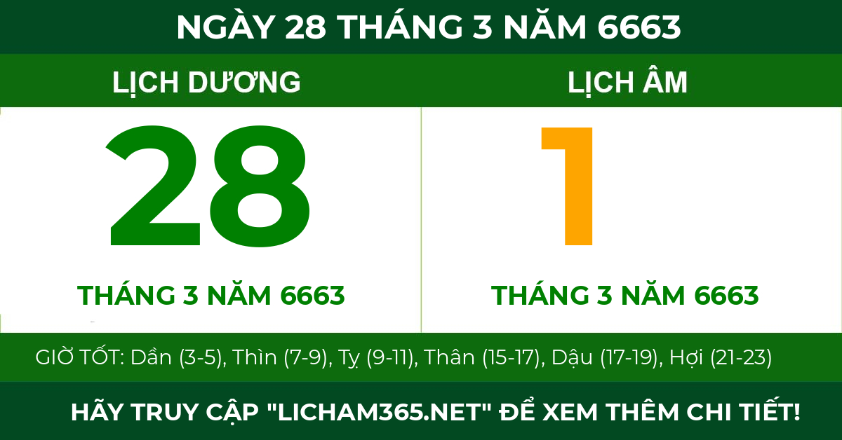 lịch âm ngày 28 tháng 3 năm 6663