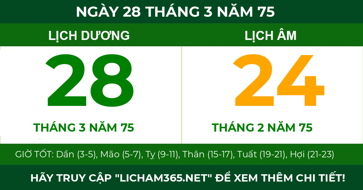 lịch âm ngày 28 tháng 3 năm 75