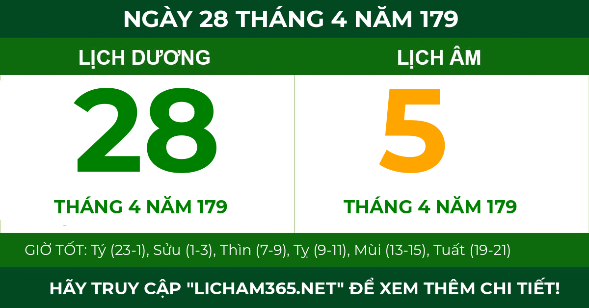 lịch âm ngày 28 tháng 4 năm 179