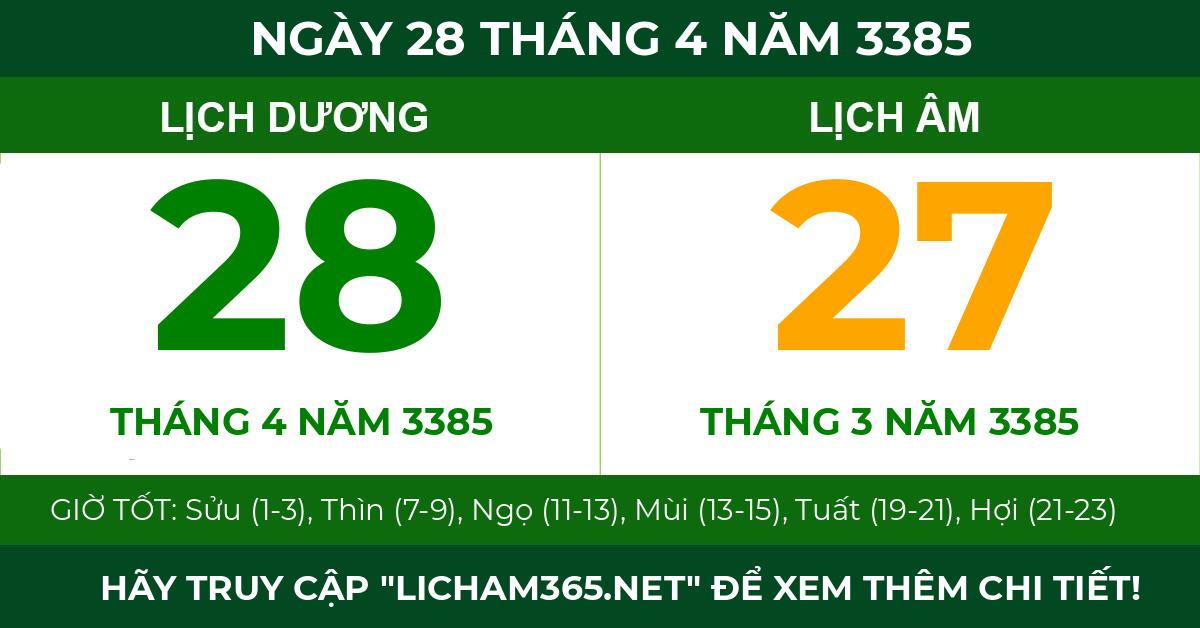 lịch âm ngày 28 tháng 4 năm 3385
