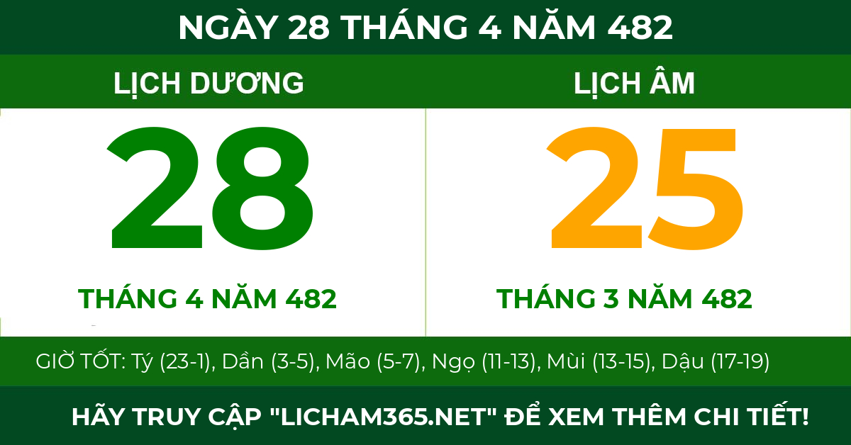 lịch âm ngày 28 tháng 4 năm 482
