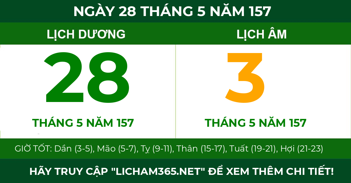 lịch âm ngày 28 tháng 5 năm 157