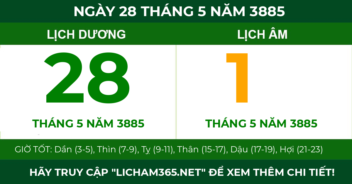 lịch âm ngày 28 tháng 5 năm 3885