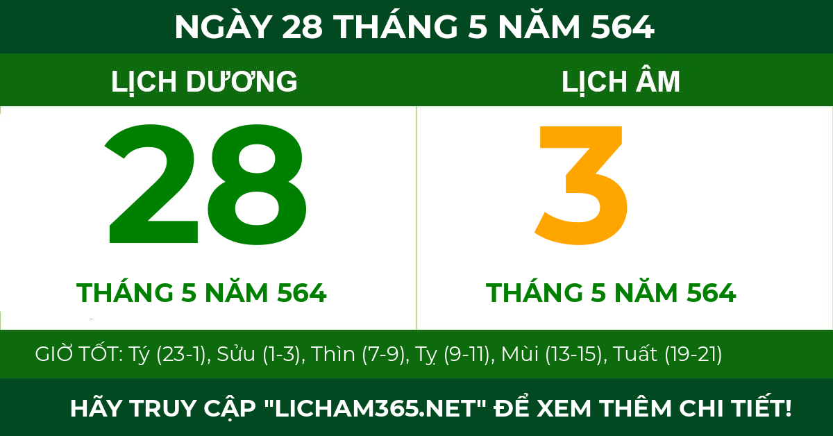 lịch âm ngày 28 tháng 5 năm 564
