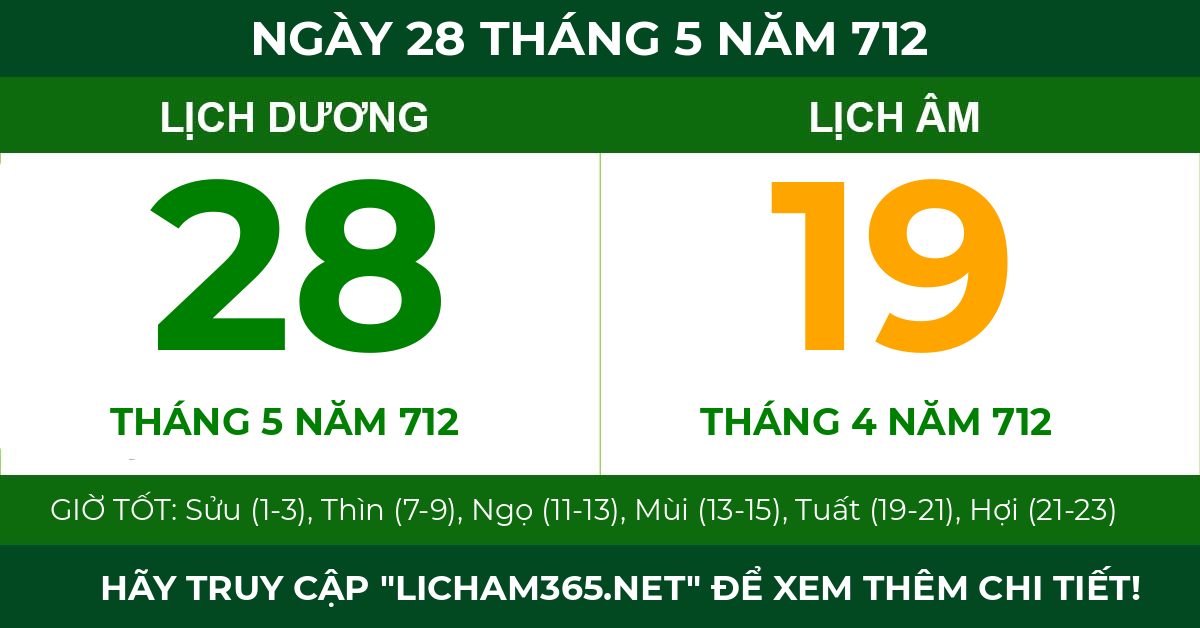 lịch âm ngày 28 tháng 5 năm 712