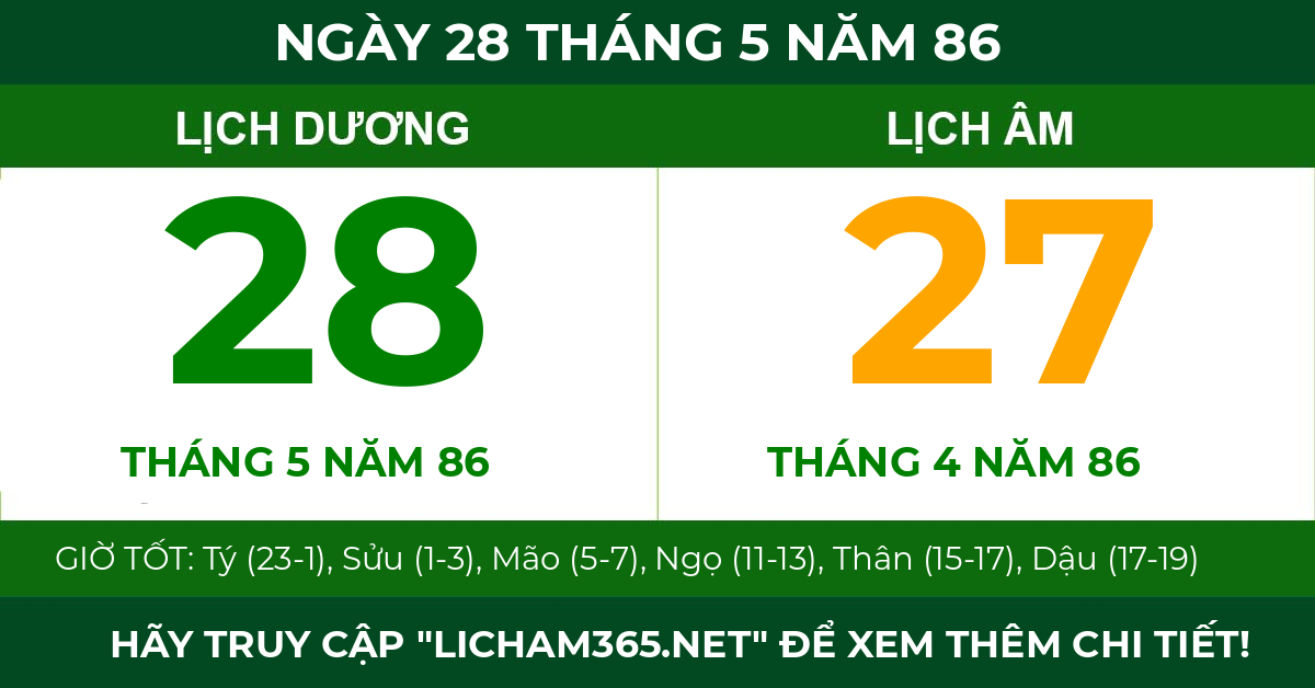 lịch âm ngày 28 tháng 5 năm 86