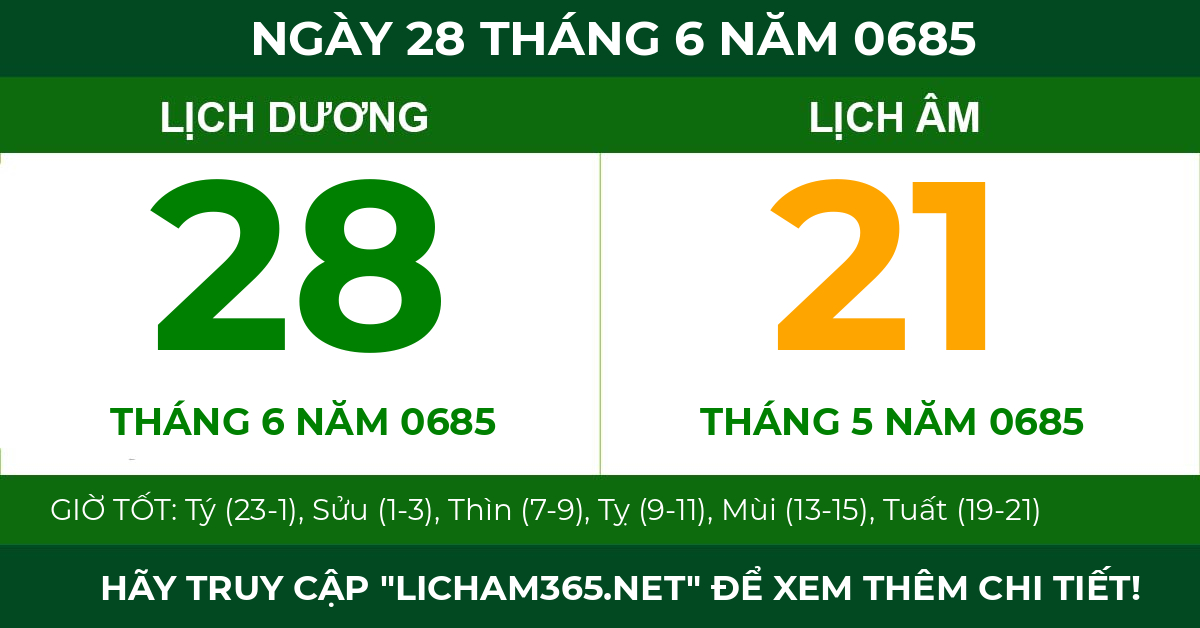 lịch âm ngày 28 tháng 6 năm 0685