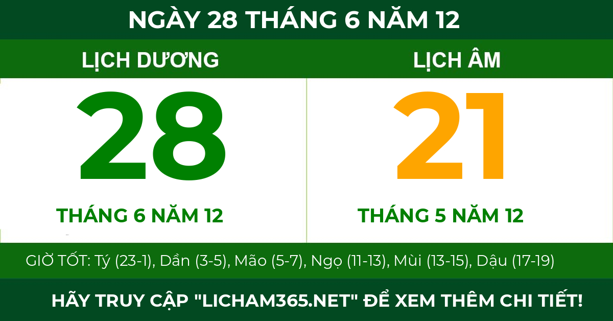 lịch âm ngày 28 tháng 6 năm 12