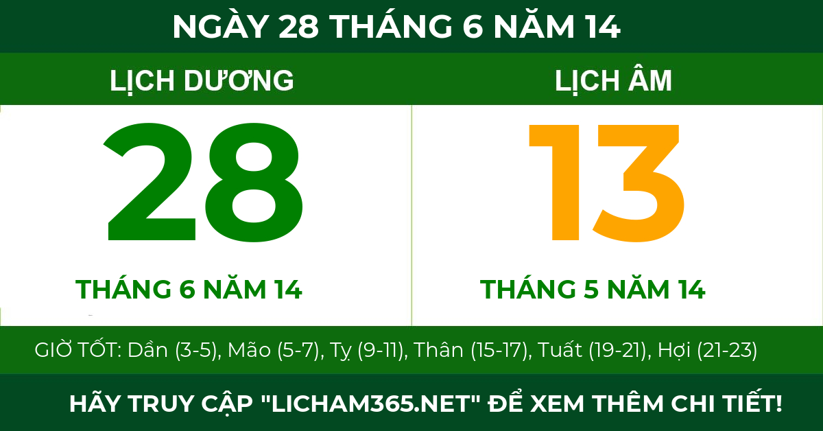 lịch âm ngày 28 tháng 6 năm 14