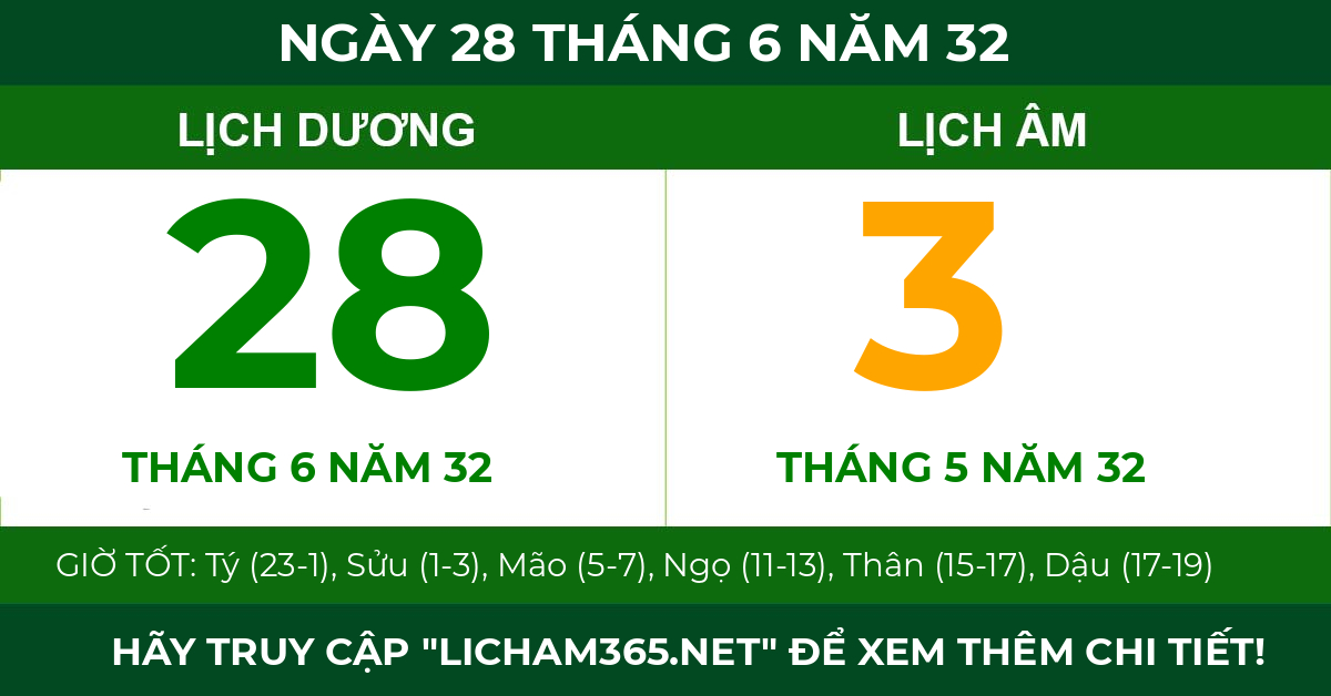 lịch âm ngày 28 tháng 6 năm 32