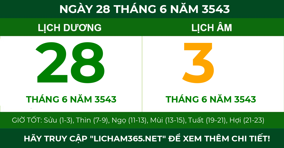 lịch âm ngày 28 tháng 6 năm 3543